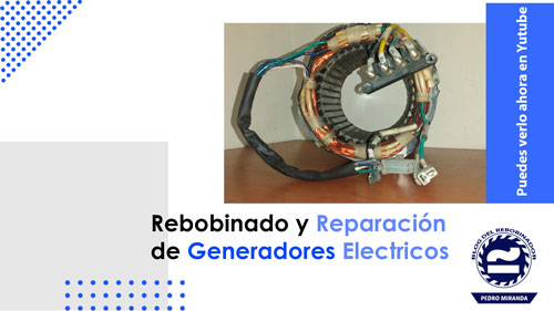 Rebobinado y Reparación de Generadores Eléctricos – Curso Grátis
